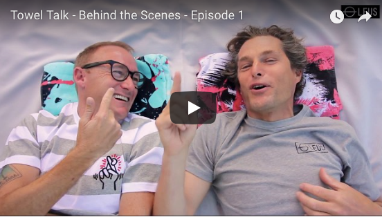 Towel Talk - Behind the scenes - Episode 1