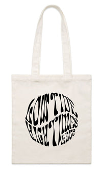 High Times Tote Bag